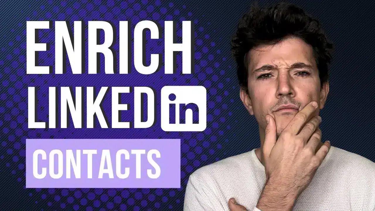 LinkedIn-Kontakte anreichen: So finden Sie mehr Infos über ihre Kontakte