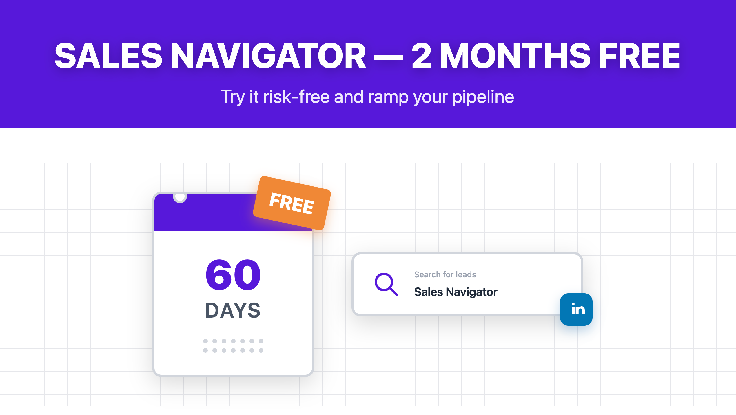 How To Get A 2-Month Free Trial Of LinkedIn Sales Navigator?