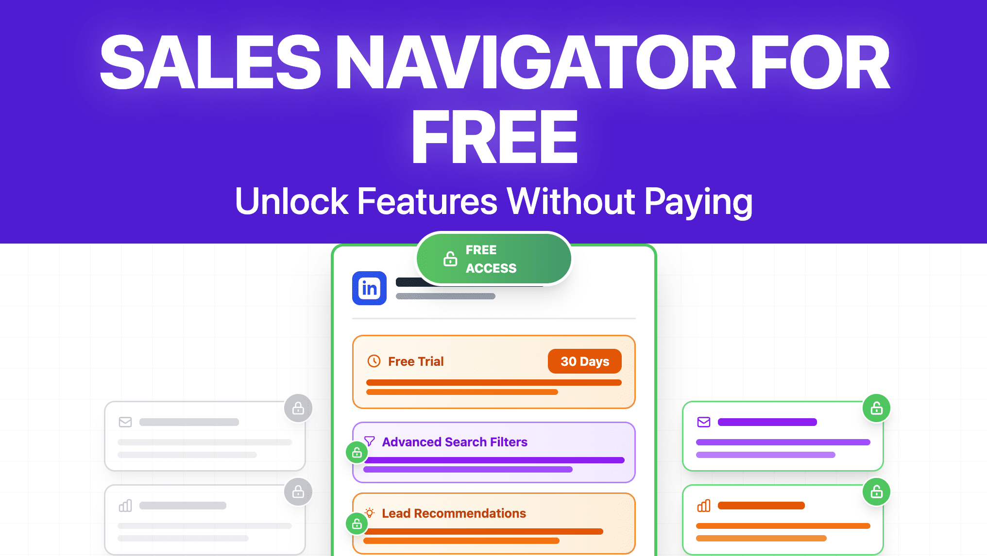 How To Get LinkedIn Sales Navigator For Free And How to Use It?