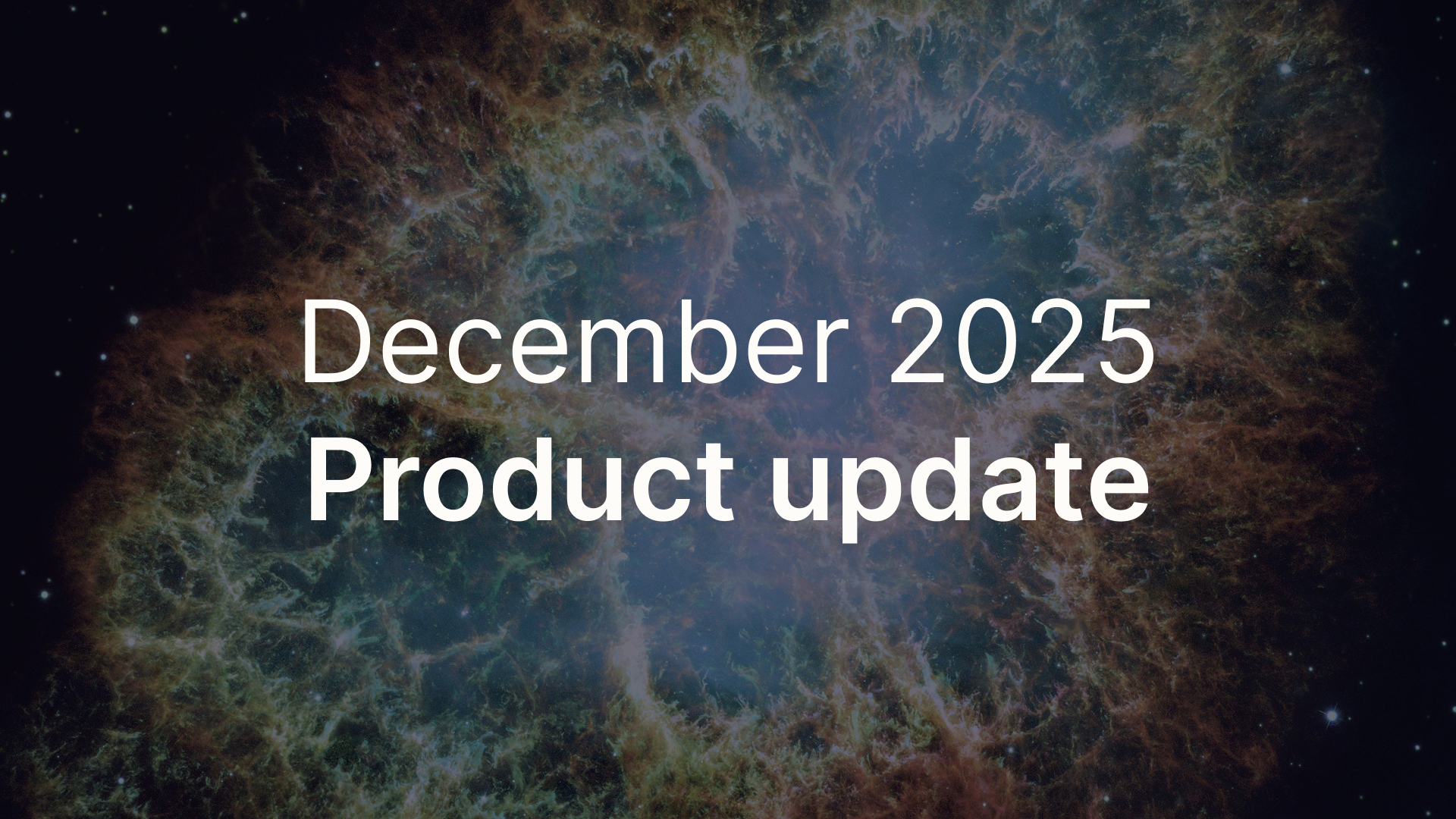December 2025 - Product update