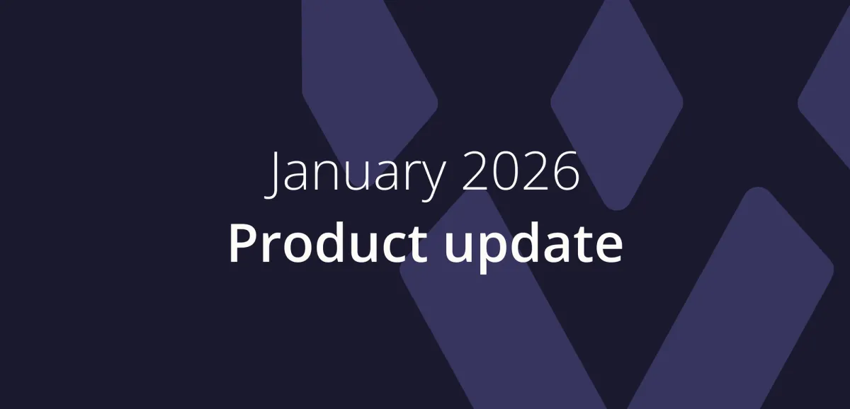 January 2026 – Product update