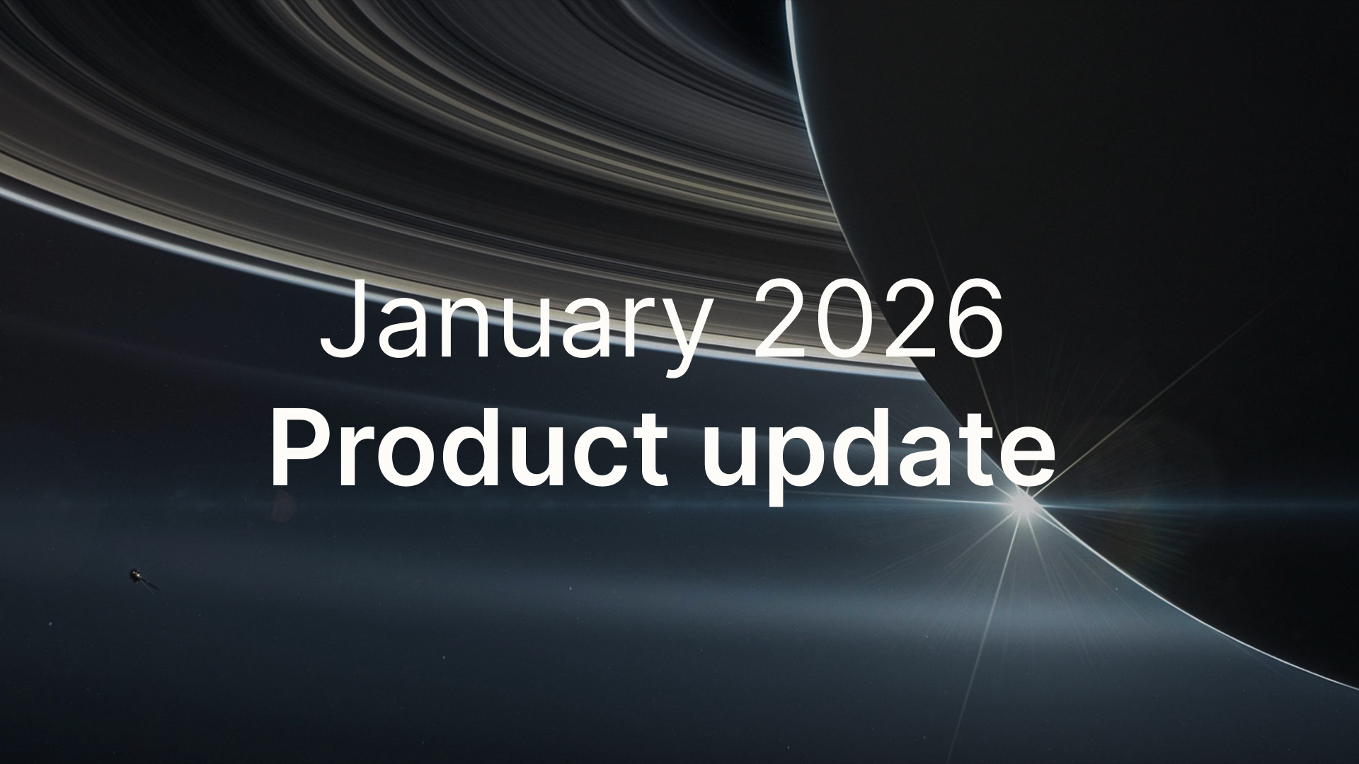 January 2026 - Product update