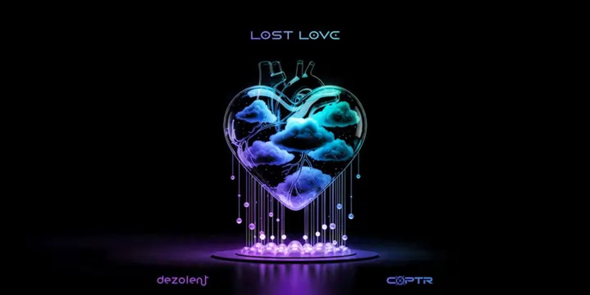 Cover art for Lost Love by Dezolent and Coptr featuring Lillie Price Carter
