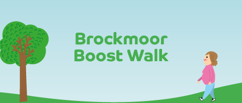 Brockmoor Boost Walk