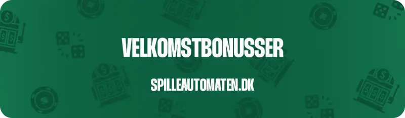 Her kan du læse om velkomstbonusserne på Spilleautomaten.dk