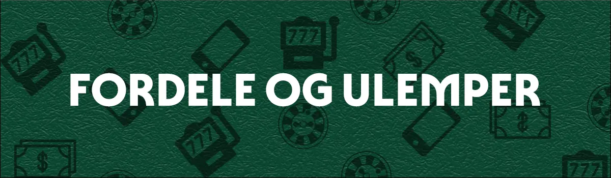 Fordele og ulemper ved cashback bonusser