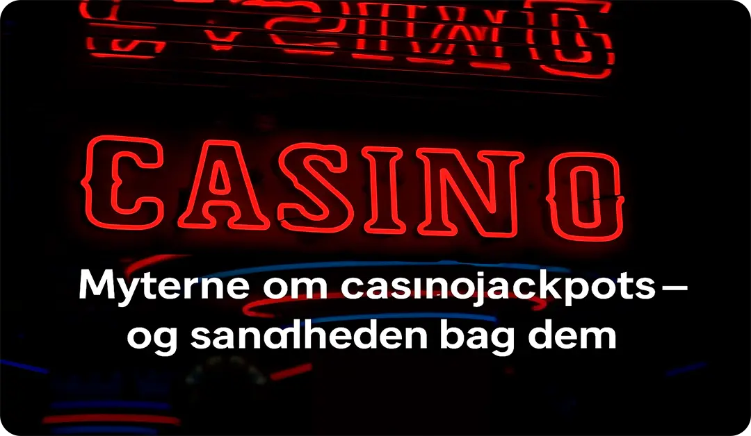 Hvad er de største myter om casinojackpots
