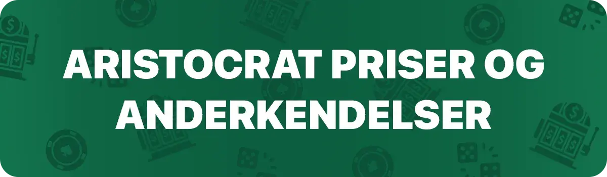 Aristocrats priser og anderkendelser