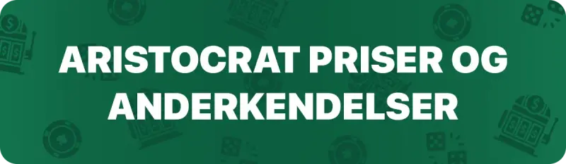 Aristocrats priser og anderkendelser
