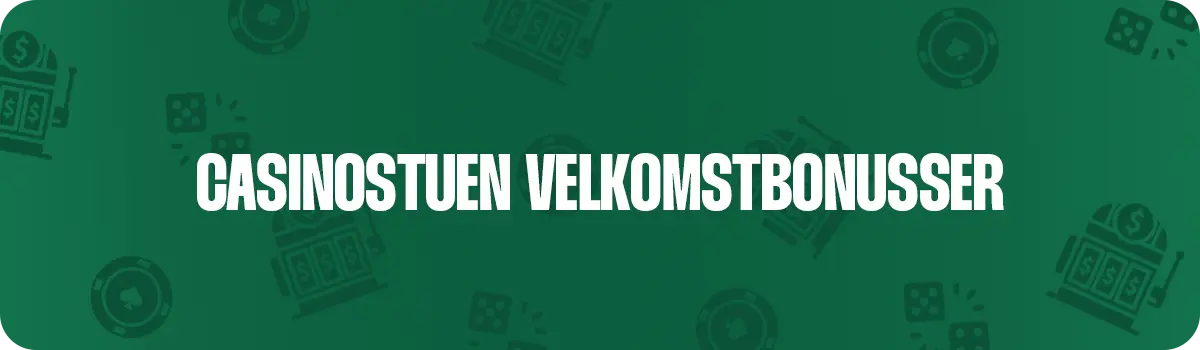 Lær om casino bonusser hos Casinostuen