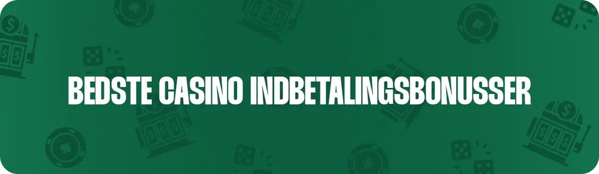 Top 10 bedste 100% casino indbetalingsbonusser