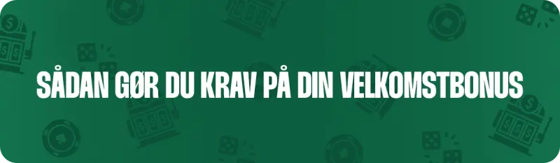 Guide til at gøre krav på en casino velkomstbonus
