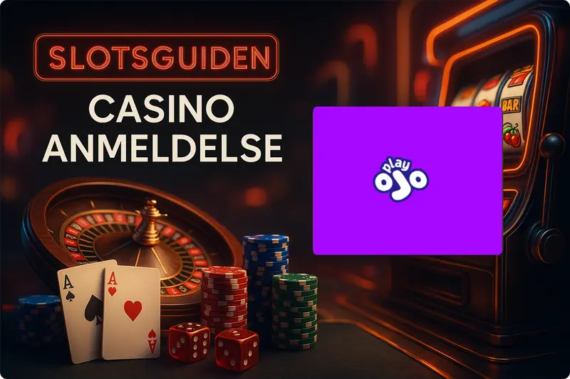 PlayOjo casino anmeldelse og vurdering af Slotsguiden.dk