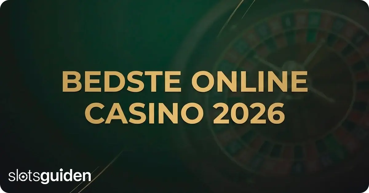 Bedste online casino 2026