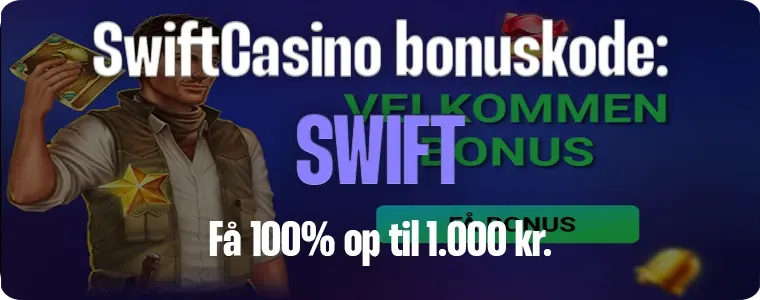 SwiftCasino bonuskode: SWIFT