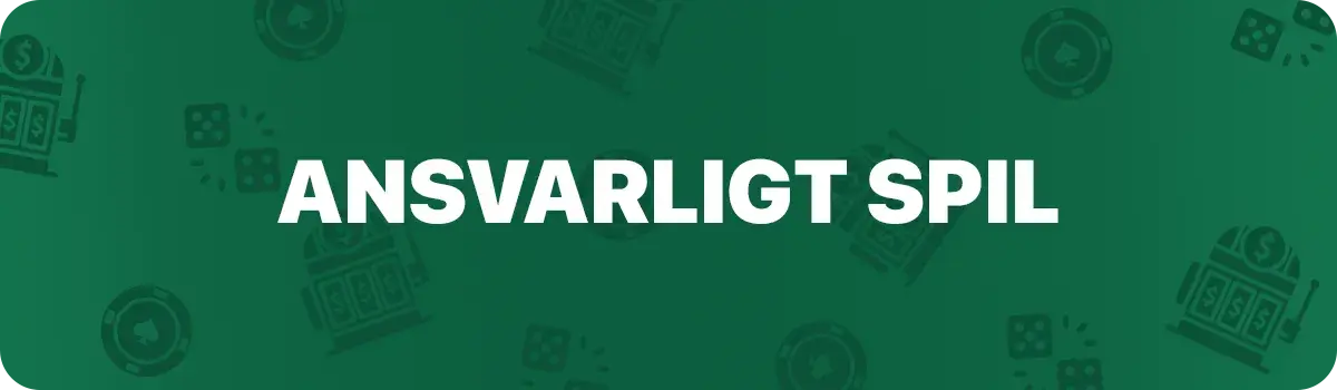 Ansvarligt spil