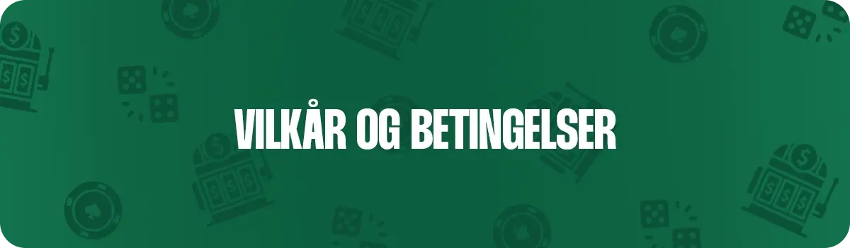 Vigtige vilkår og betingelser ved velkomstbonusser