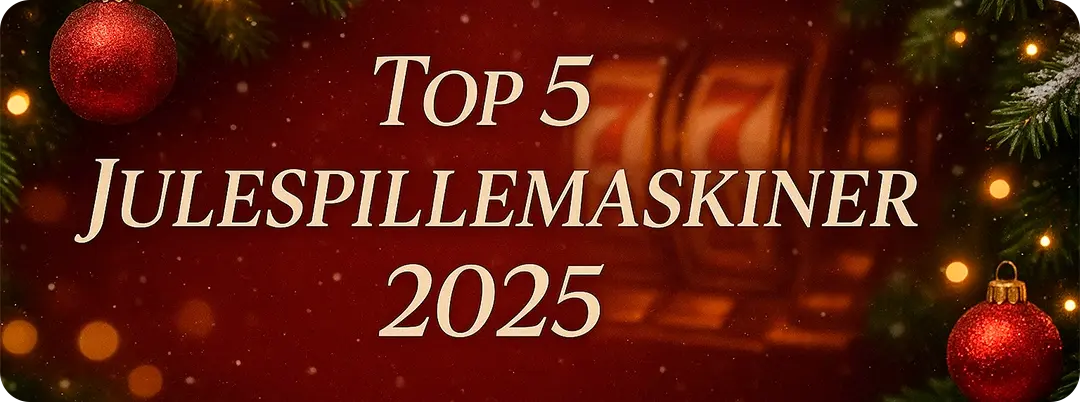 Slotsguidens Top 5 Bedste Online Julespillemaskiner 2025