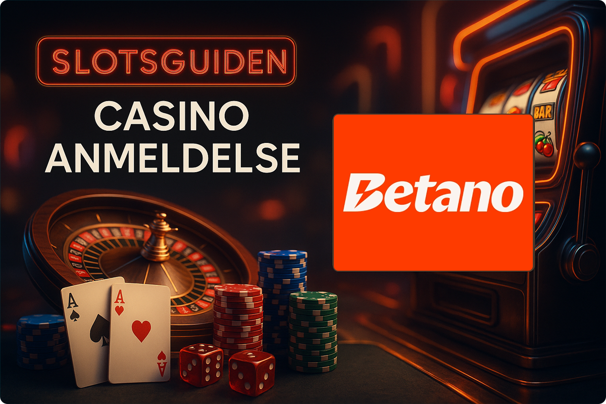 Betano casino anmeldelse og vurdering af Slotsguiden.dk
