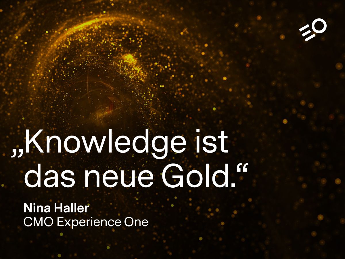 Knowledge is the new gold - Experience One