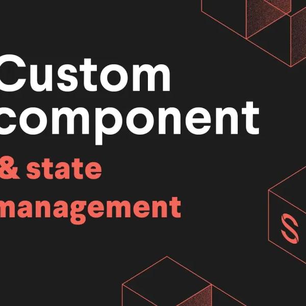 image for Handling complex state in a Sanity custom component