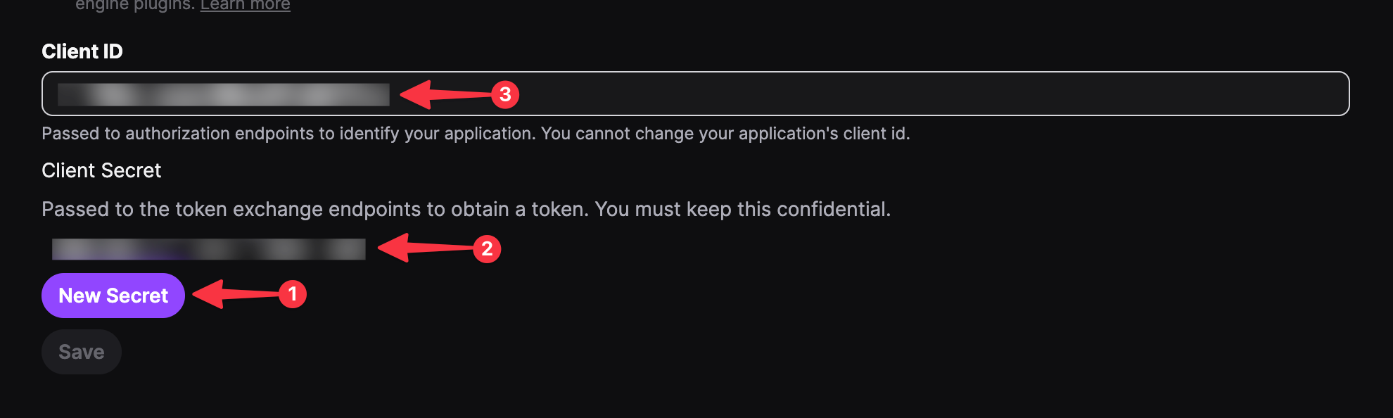 A configuration screen showing fields for Client ID and Client Secret. A purple button labeled 'New Secret' is highlighted with a red arrow labeled 1. The Client Secret field is highlighted with a red arrow labeled 2, and the Client ID field is highlighted with a red arrow labeled 3.