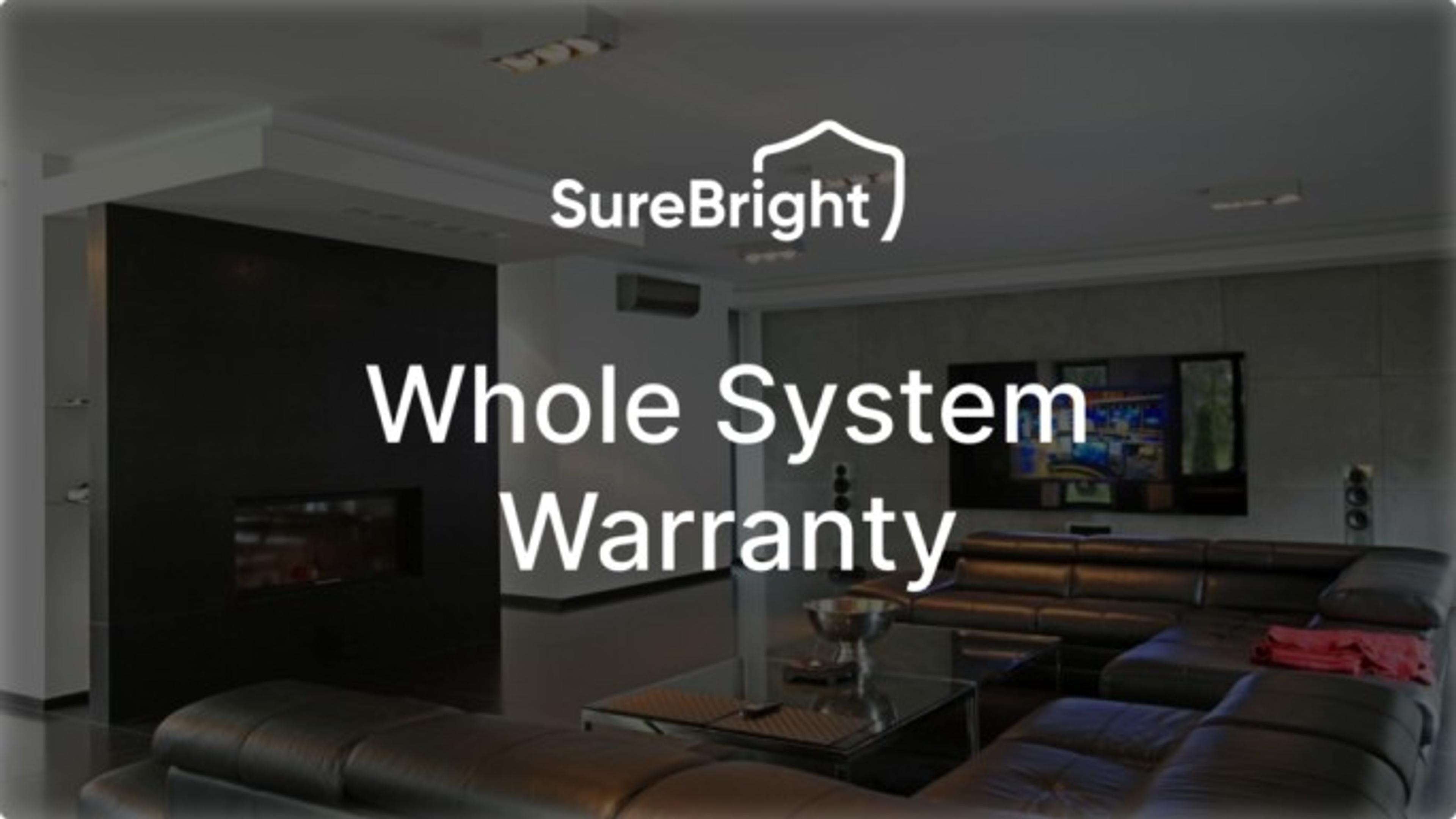 Whole System Warranty