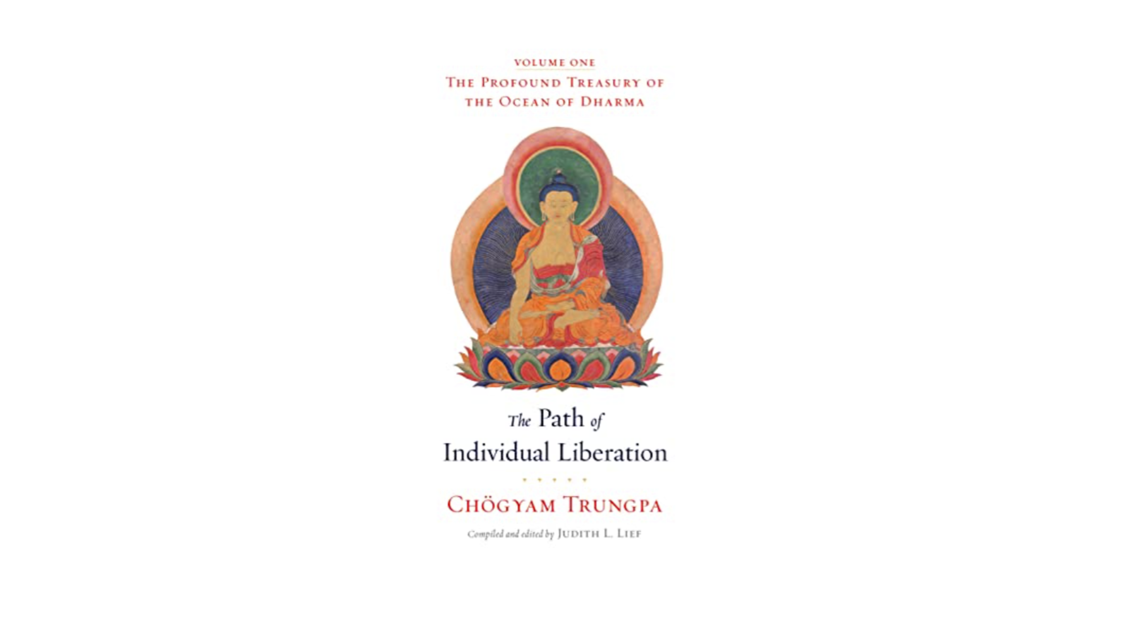 Hinayana: The Path of Individual Liberation