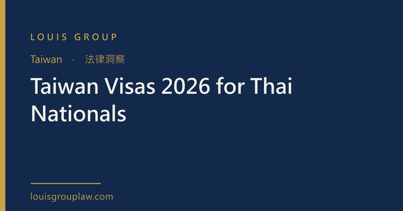 Taiwan Visas 2026 for Thai Nationals