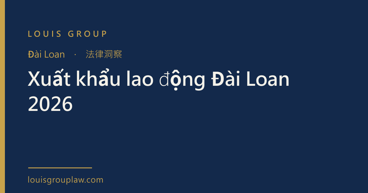 Xuất khẩu lao động Đài Loan 2026