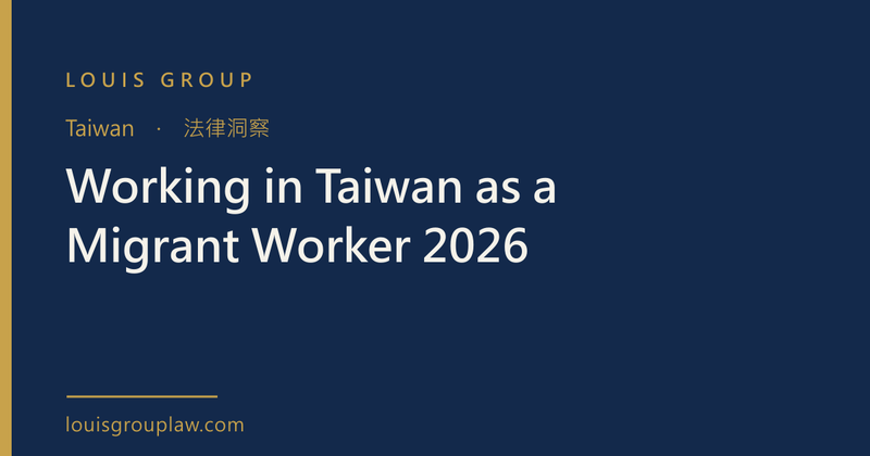 Working in Taiwan as a Migrant Worker 2026