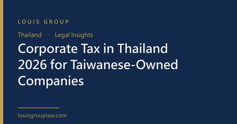 Corporate Tax in Thailand 2026 for Taiwanese-Owned Companies