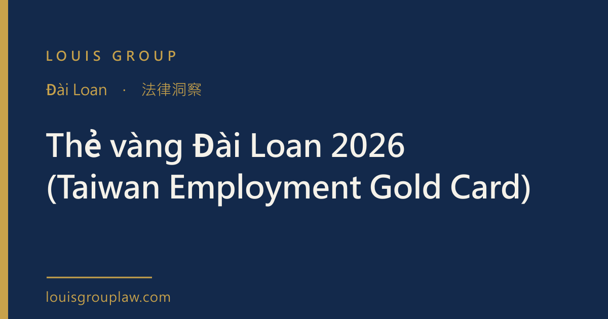 Thẻ vàng Đài Loan 2026 (Taiwan Employment Gold Card)