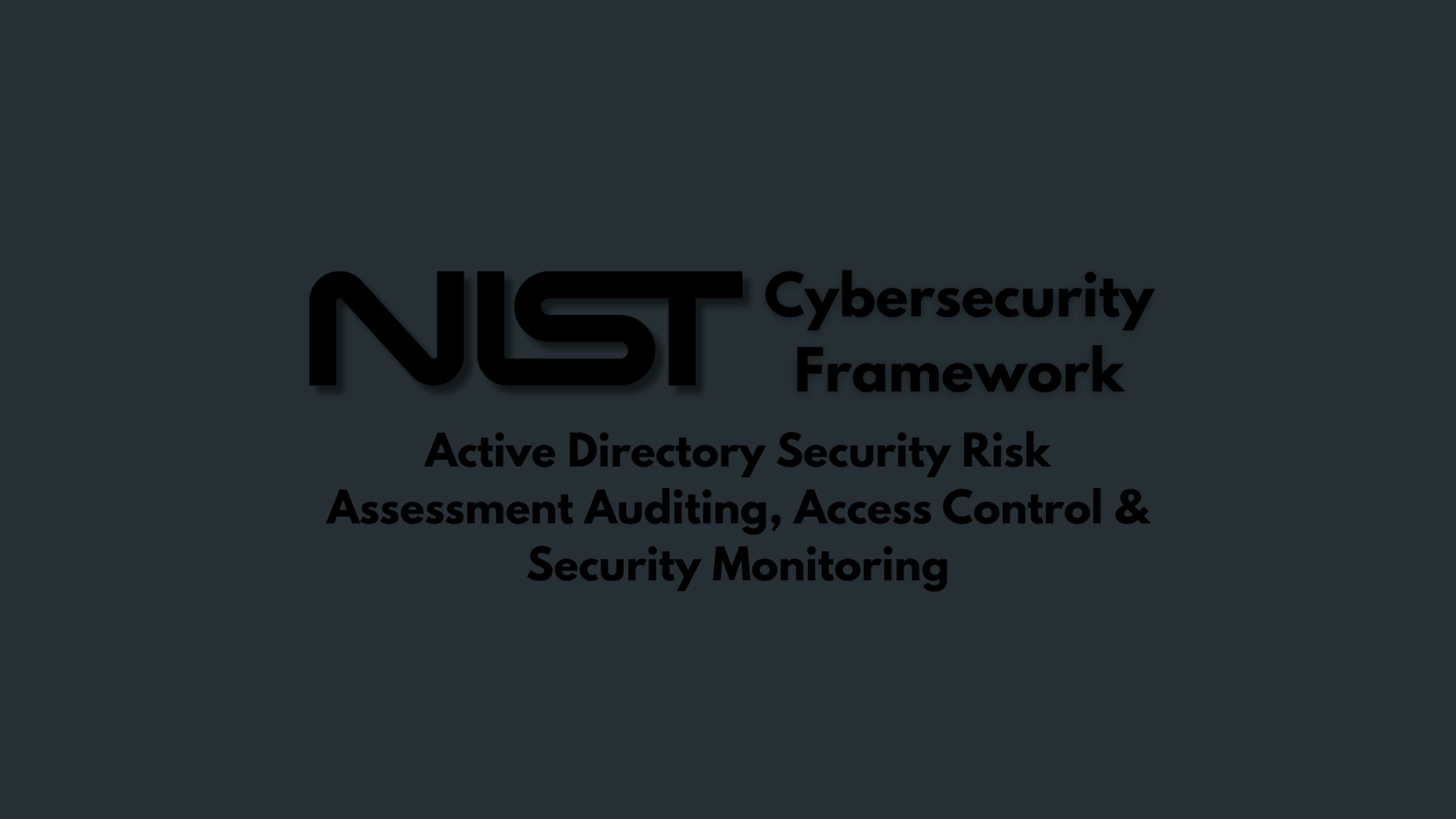 Active Directory File Sharing Security Assessment and Risk Analysis