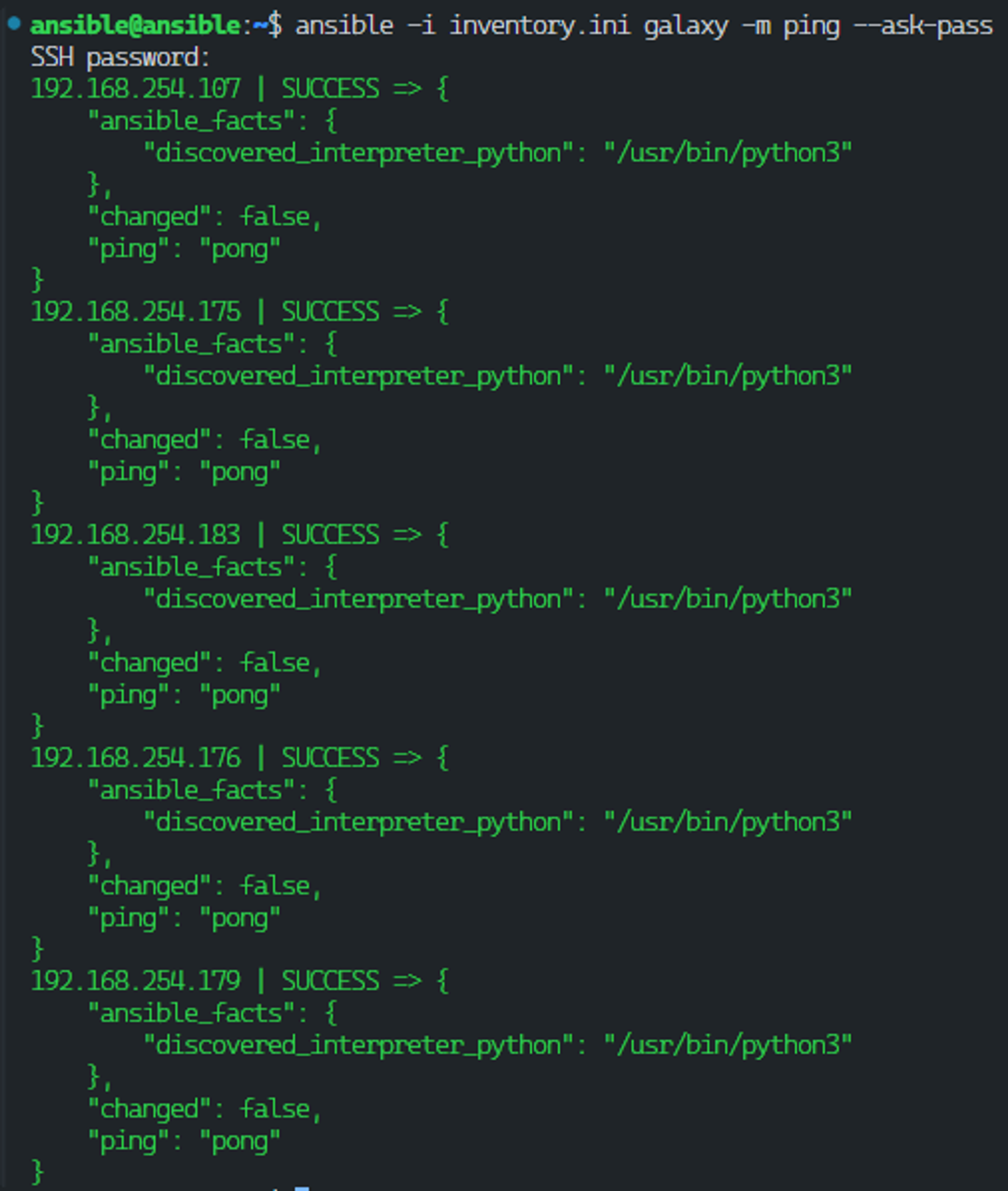 ansible -i inventory.ini galaxy -m ping --ask-pass