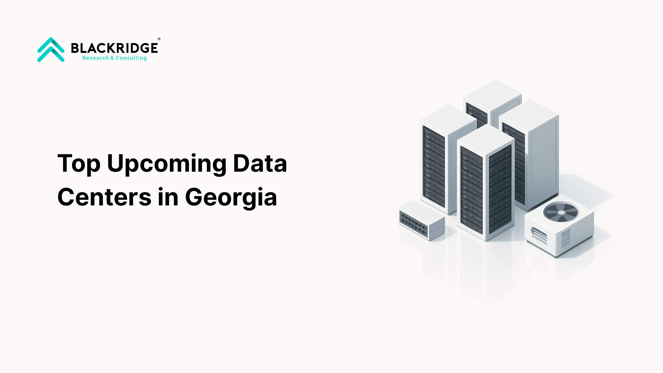 [Data] Atlanta Data Center Vacancy Falls Toward 1 Percent Amid Billion-Dollar Build-Out