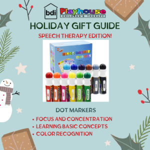 Holiday gift guide, speech therapy edition: dot markers, for focus, basic concepts and color recognition