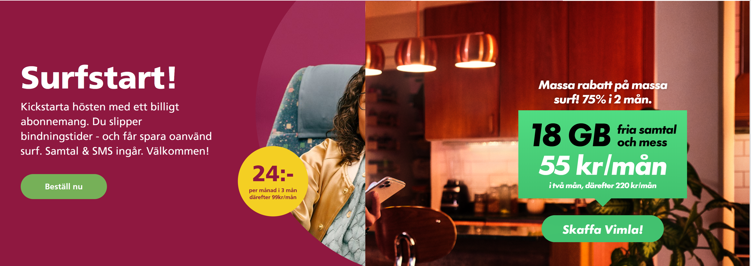 Hallon och Vimla har 75% rabatt