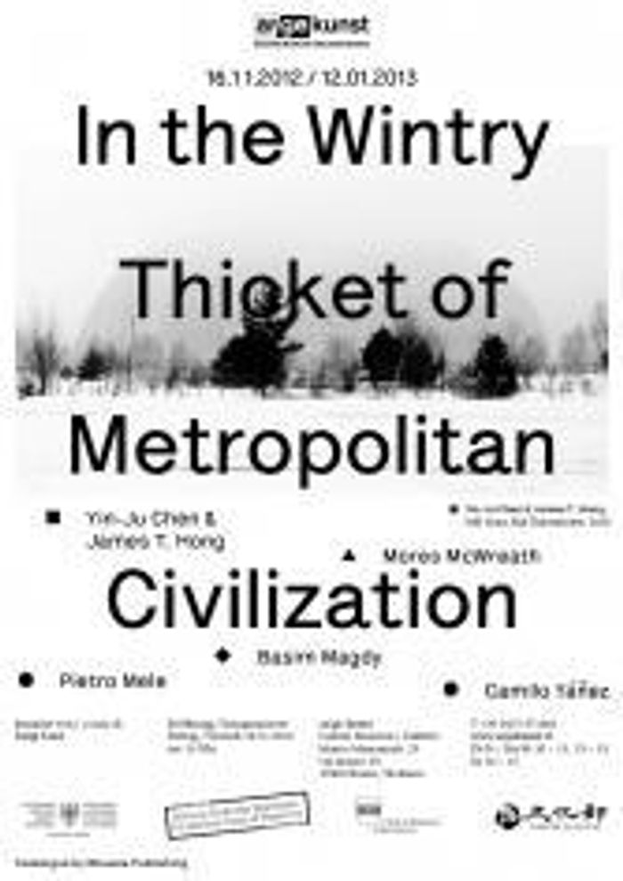 In the Wintry Thicket of Metropolitan Civilization
