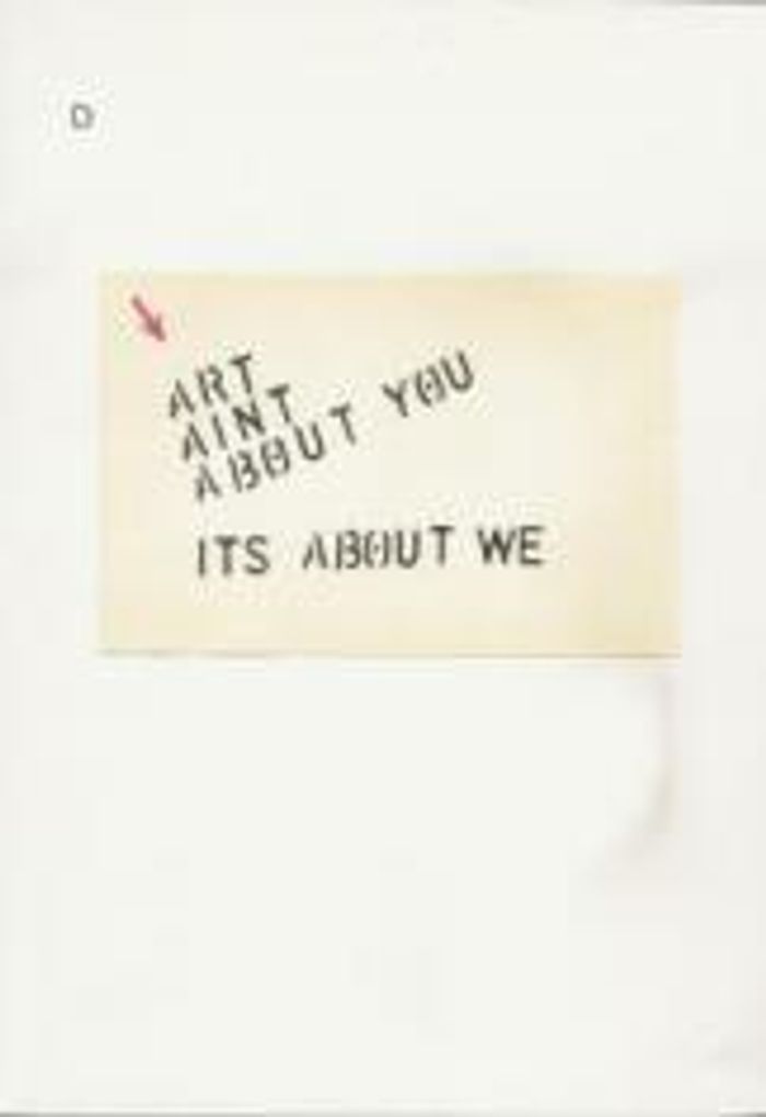 D MAGAZINE – Art ain't about you It's about we