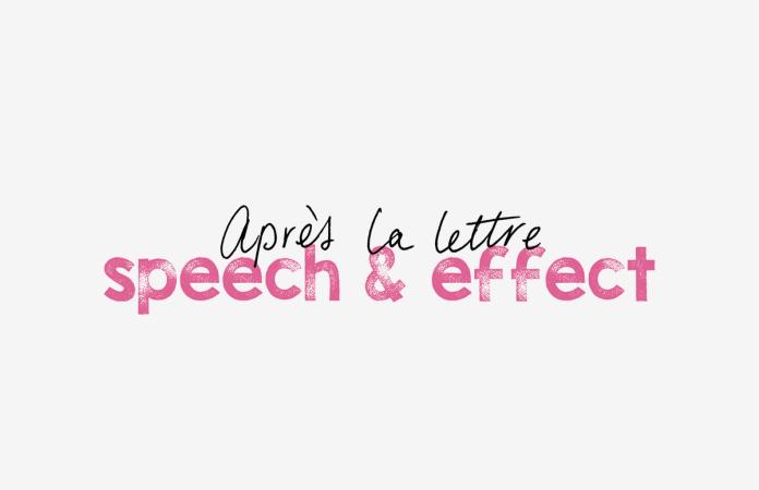 APRÈS LA LETTRE__SPEECH & EFFECT, NINA TABASSOMI e MARKUS SCHENNACH