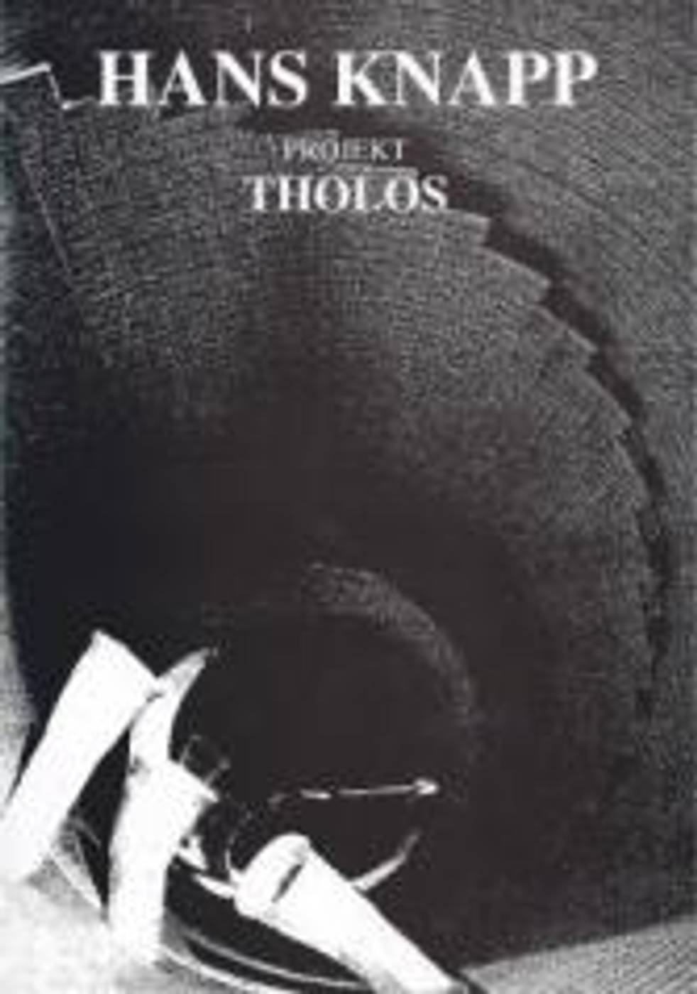 HANS KNAPP – THOLOS