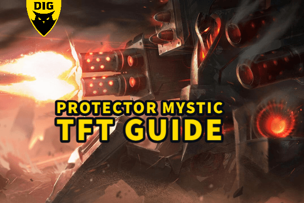 Stand United - A Protector Mystic TFT Guide | Dignitas
