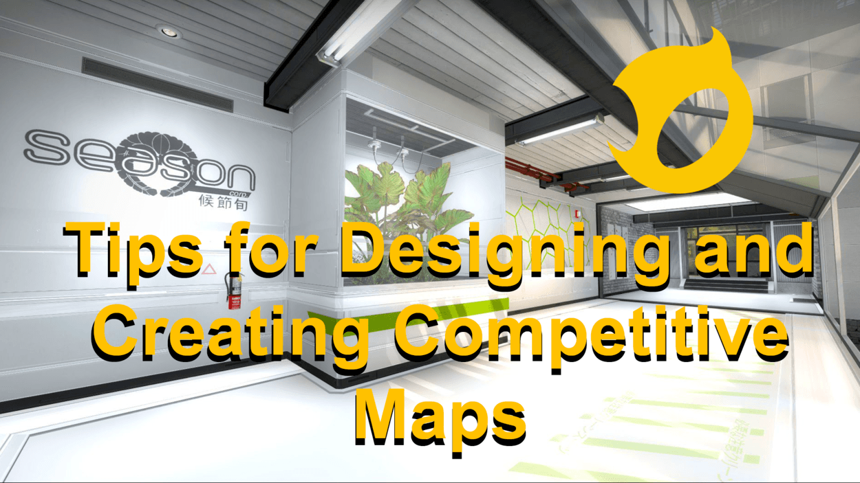 Tips for Designing and Creating Competitive Maps | Dignitas