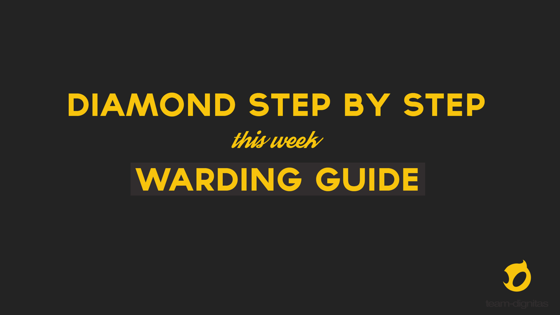 reaching-diamond-step-by-step-warding-guide-dignitas