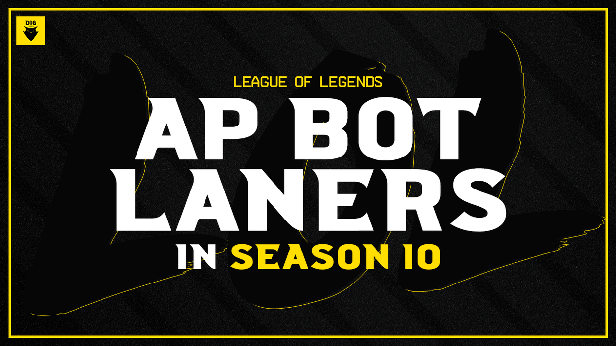 A Guide to AP Bot Laners in Season 10