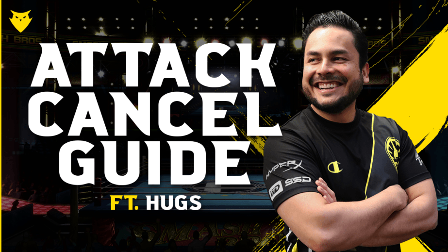 Smash Bros. Ultimate: Attack Cancelling Guide ft. HugS