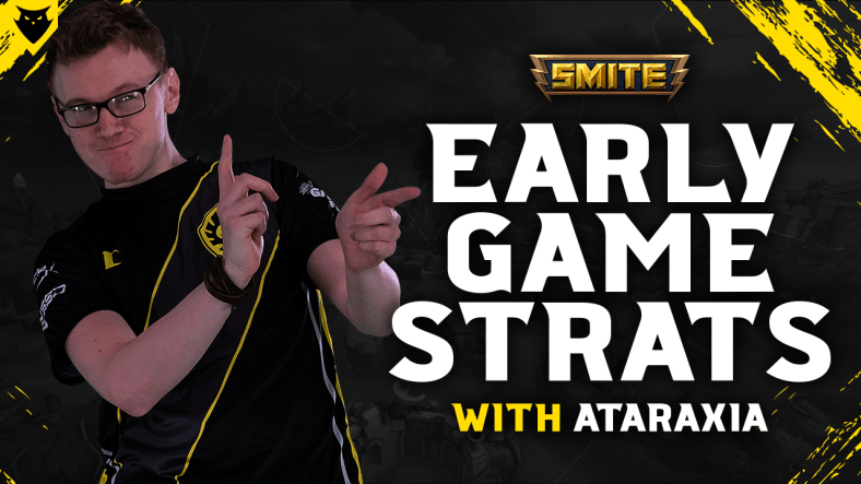 SMITE Early Game Strats with Ataraxia