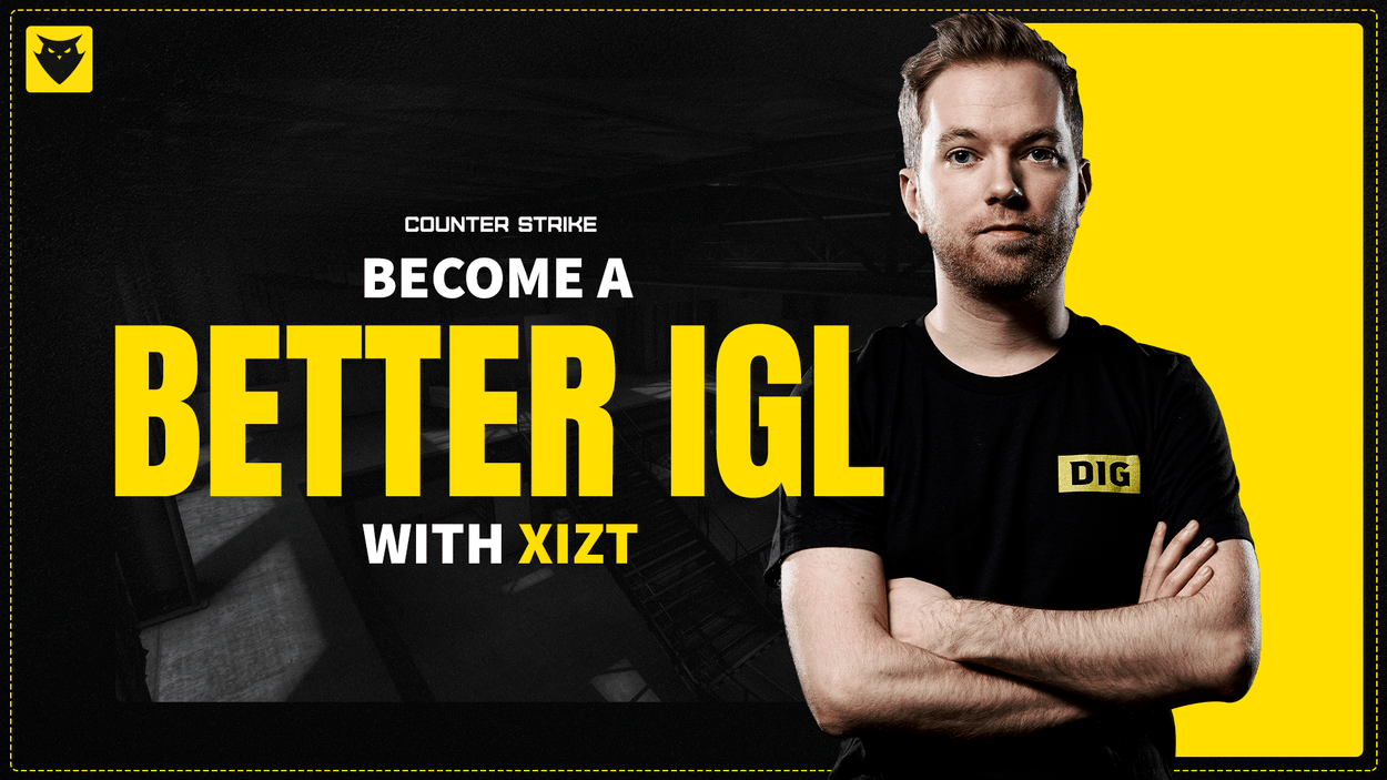 Become a Better In-Game Leader in CSGO - A Guide With Xizt