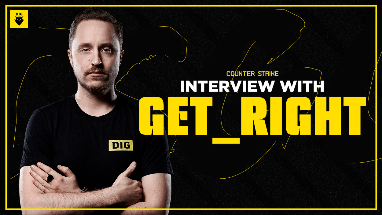 Interview with DIG CSGO player, GeT_RiGhT